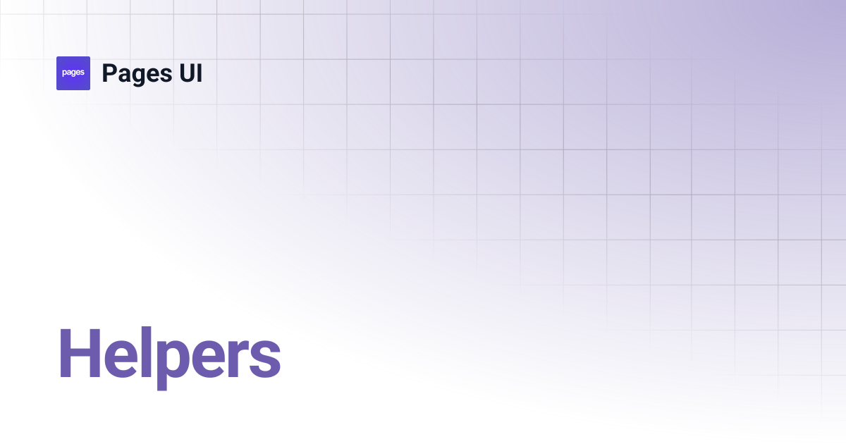 Helpers | Pages UI
